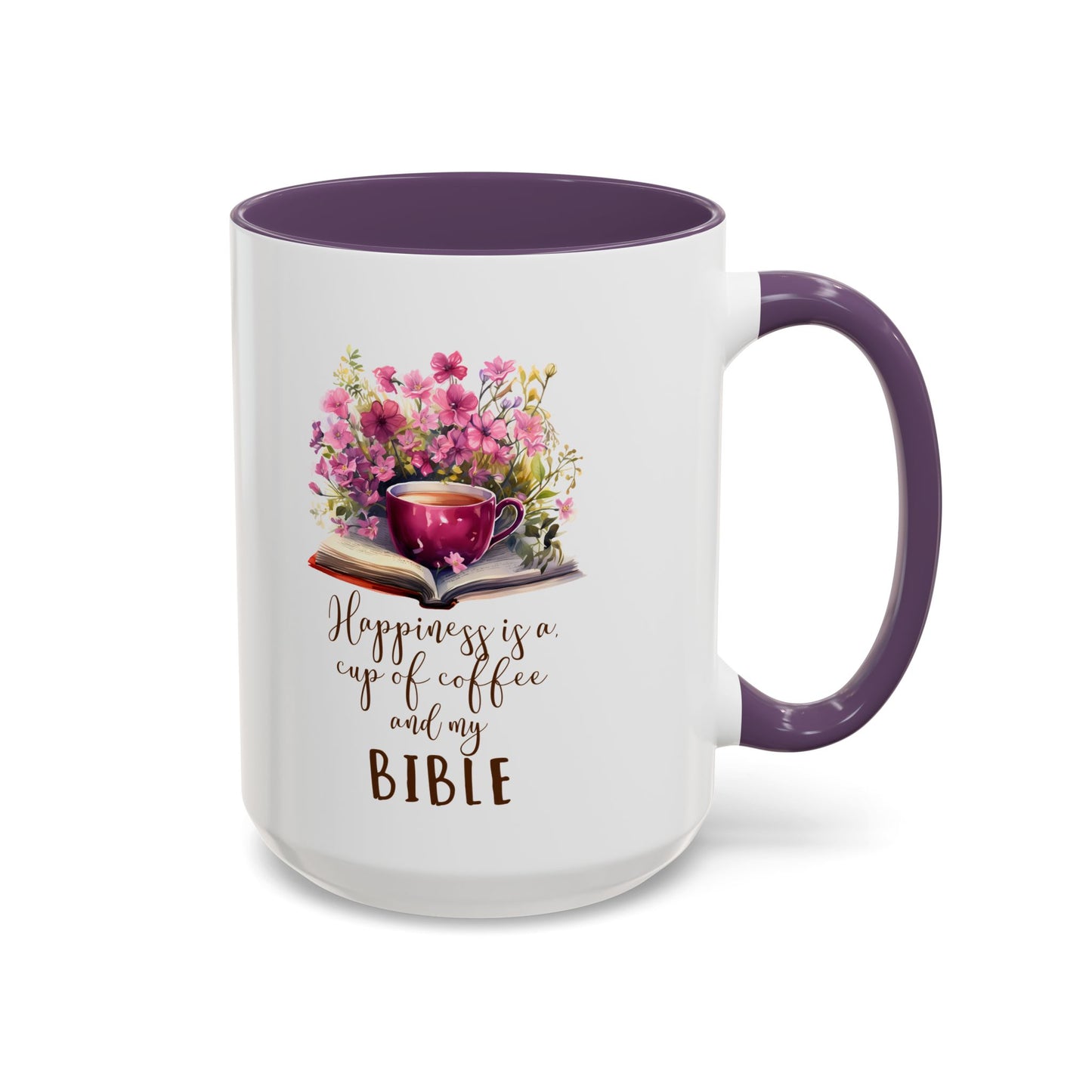 Happiness Is A Cup Of Coffee & My Bible Accent Coffee Mug