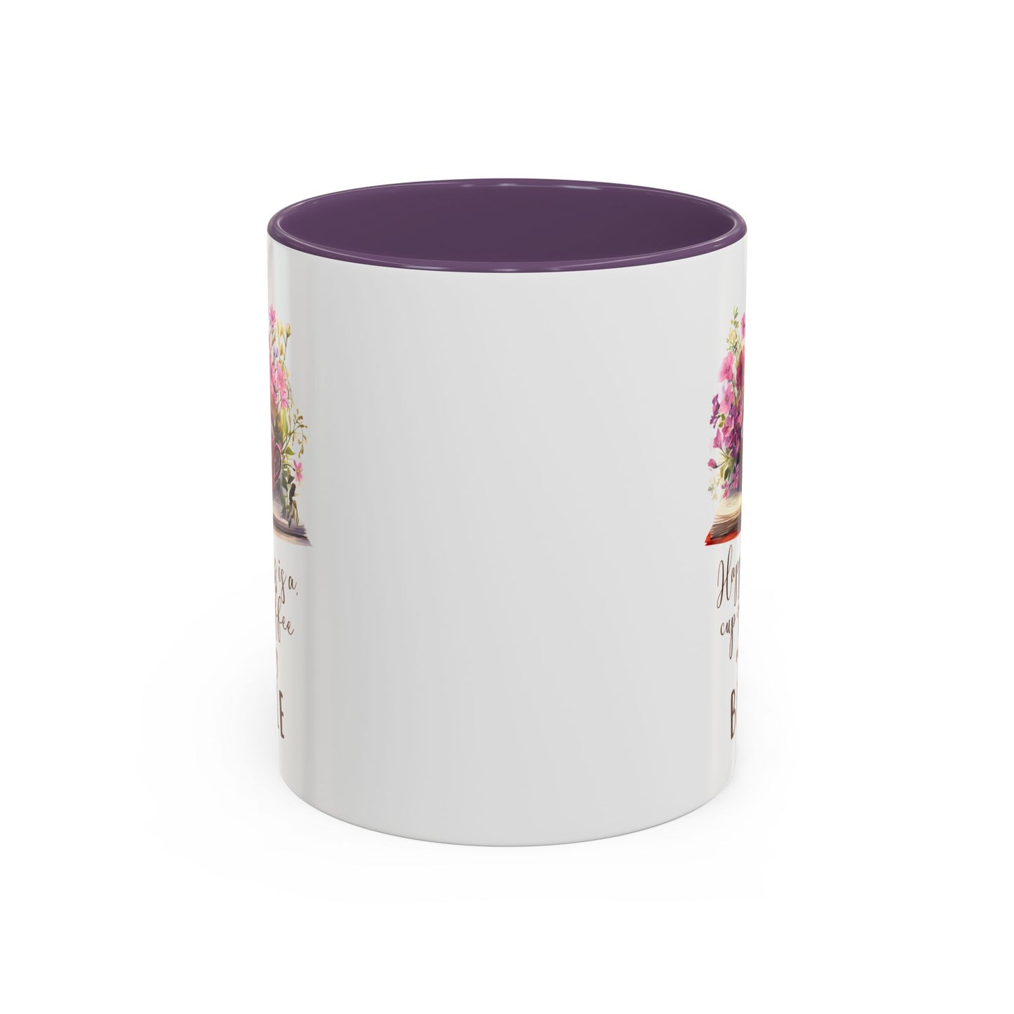 Happiness Is A Cup Of Coffee & My Bible Accent Coffee Mug