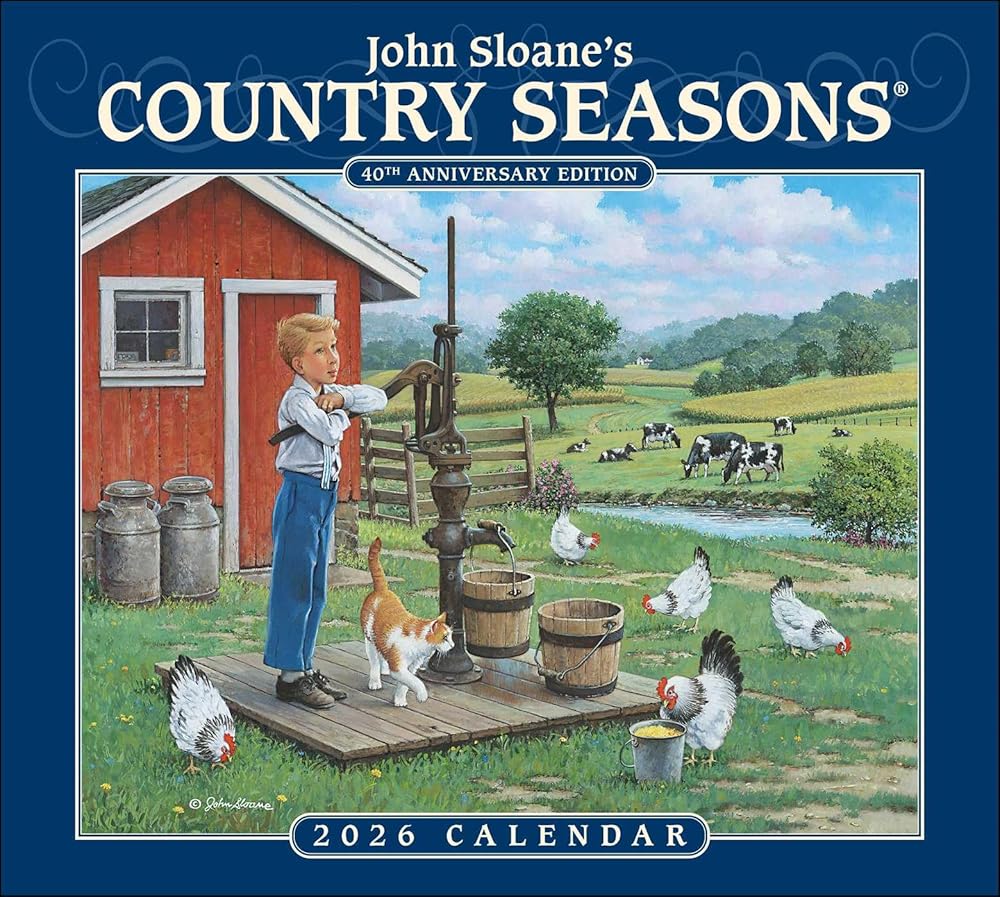 John Sloane's Country Seasons® 2026 Deluxe Wall Calendar: 40th Anniversary Ed. cover image