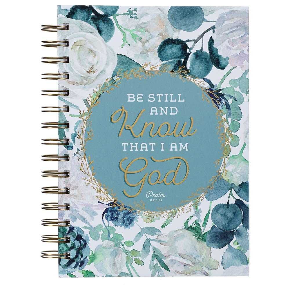 Christian Art Gifts Journal w/Scripture for Women Be Still and Know Ps. 46:10 Teal 192 Ruled Pages, Large Hardcover Notebook, Wire Bound cover image