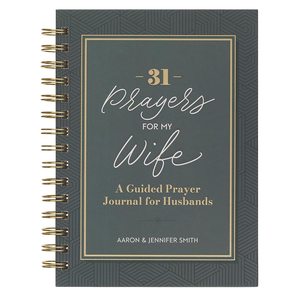31 Prayers for My Wife: A Guided Prayer Journal cover image