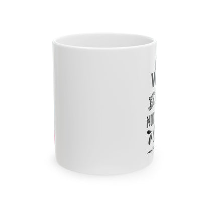 Walk By Faith Ceramic Mug