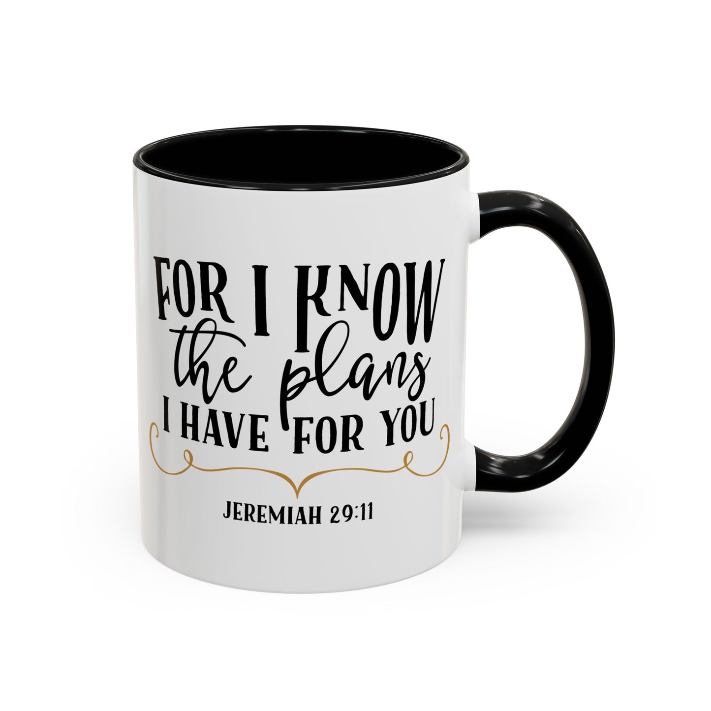 For I Know The Plans I Have For You Accent Coffee Mug