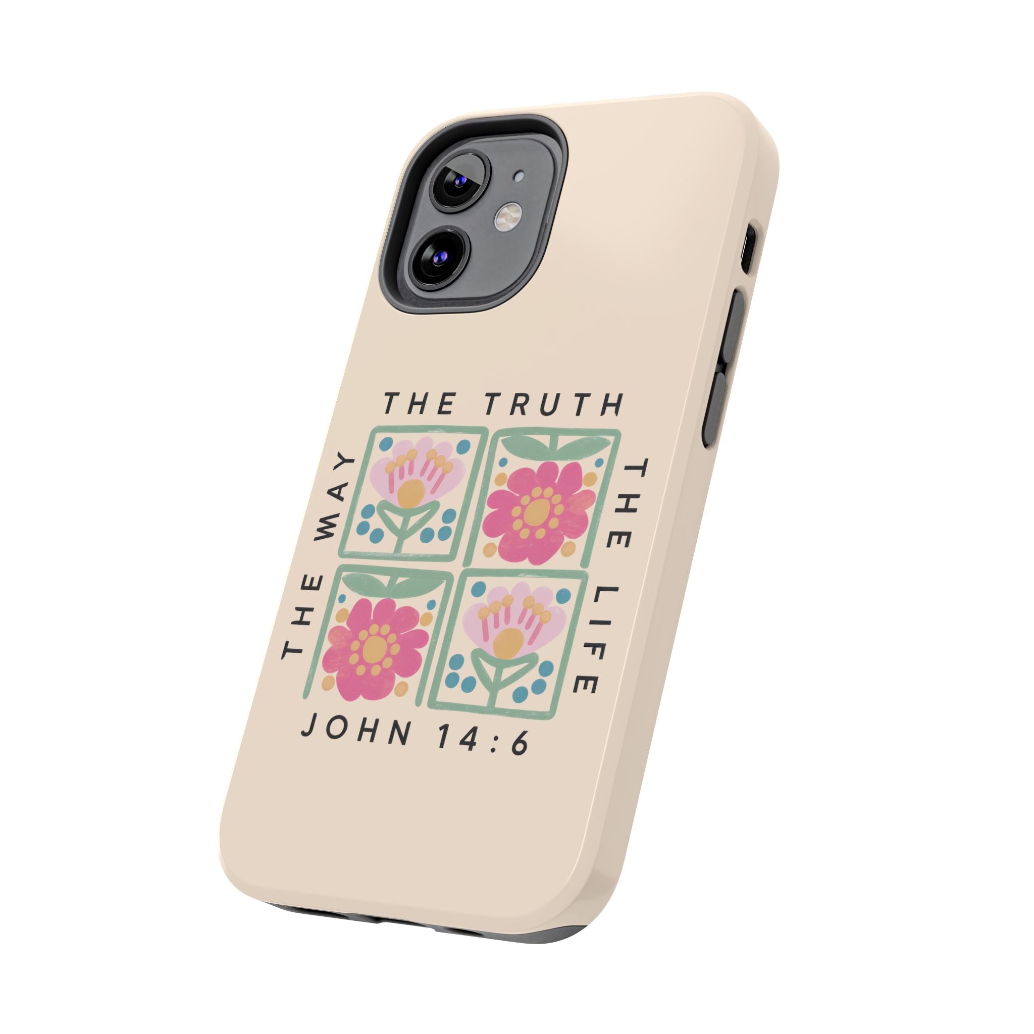 Scripture John 14:6 Christian Tough Mobile Phone Case