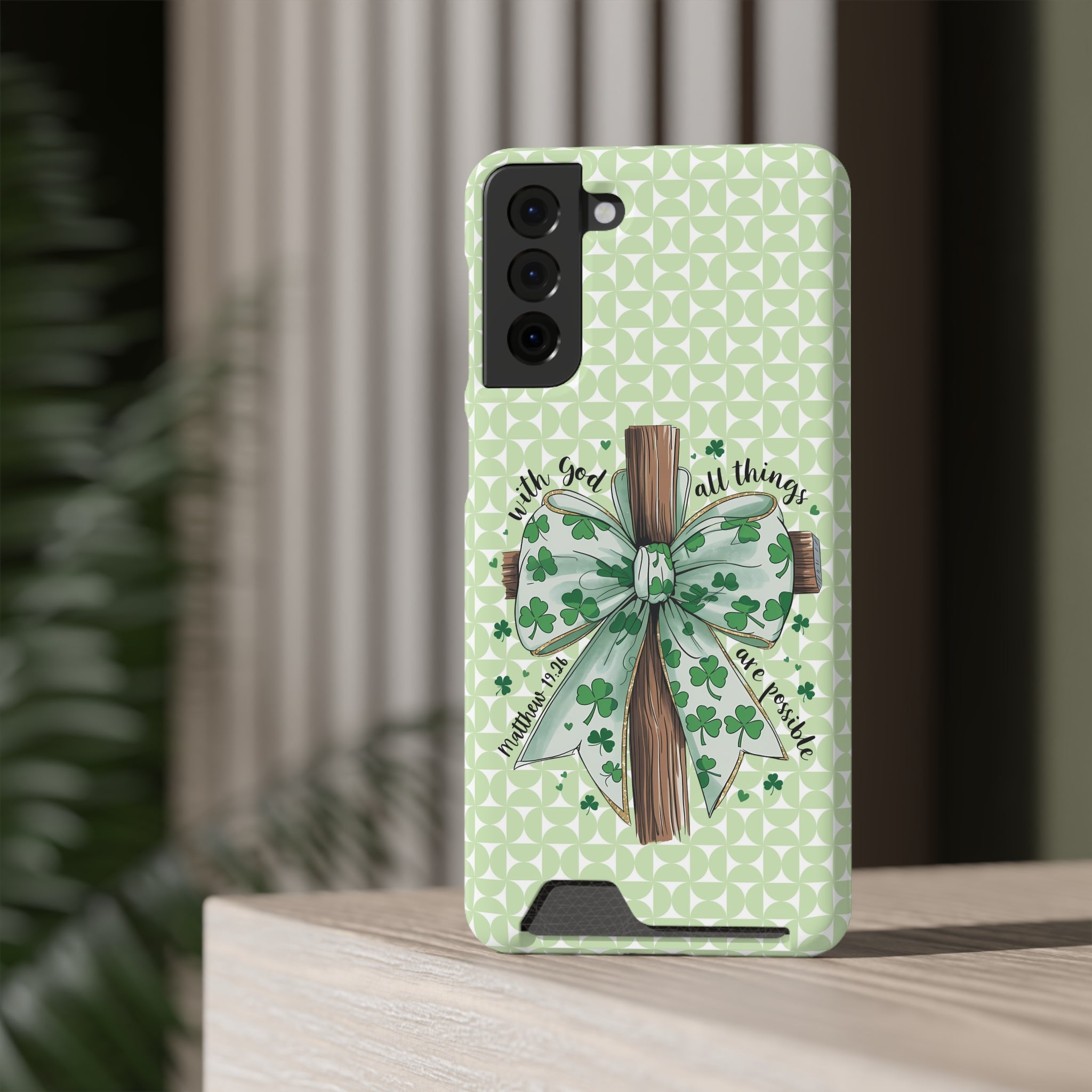 Inspirational Phone Case with Card Holder – "With God, All Things Are Possible"