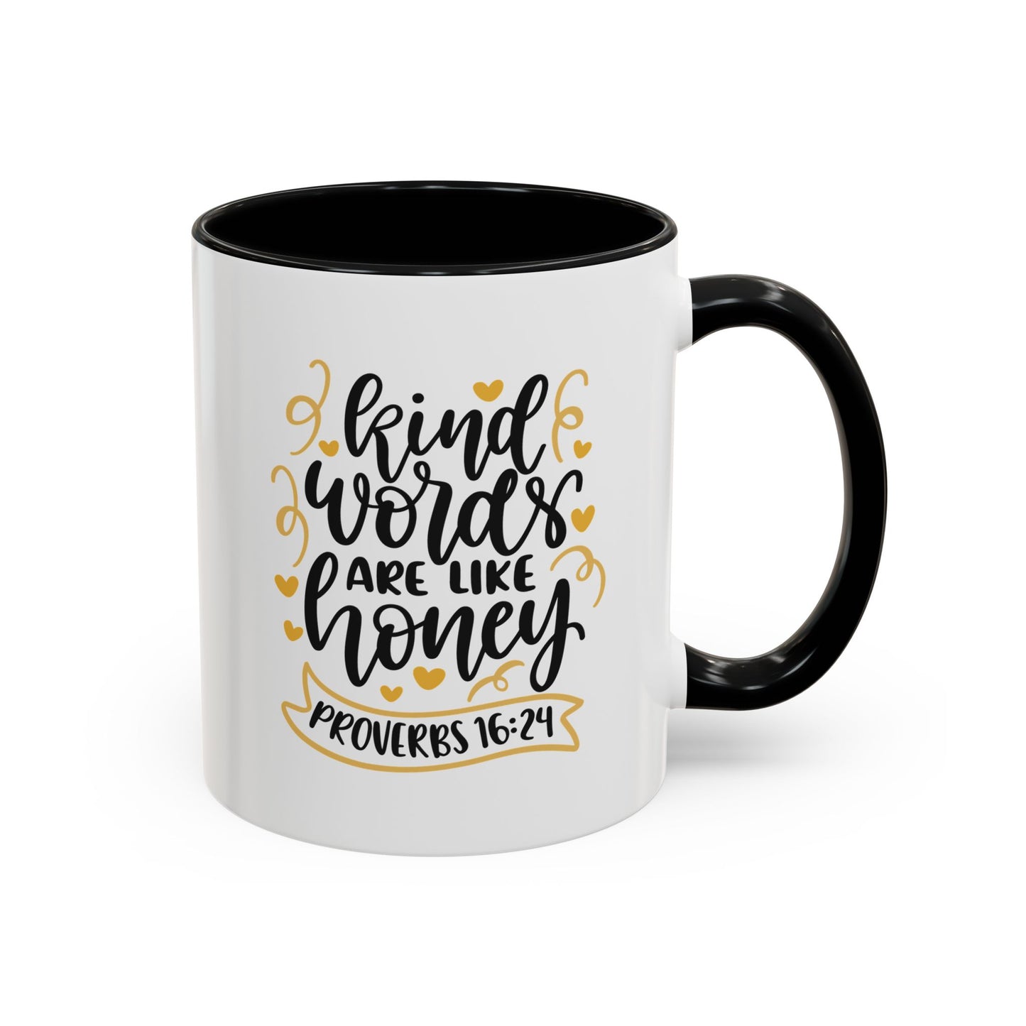 Kinds Words Are Like Honey Accent Coffee Mug