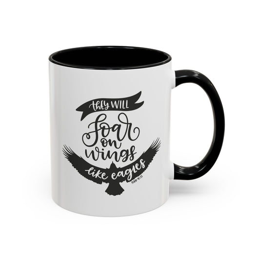 They Will Soar On Wings Like Eagles Accent Coffee Mug