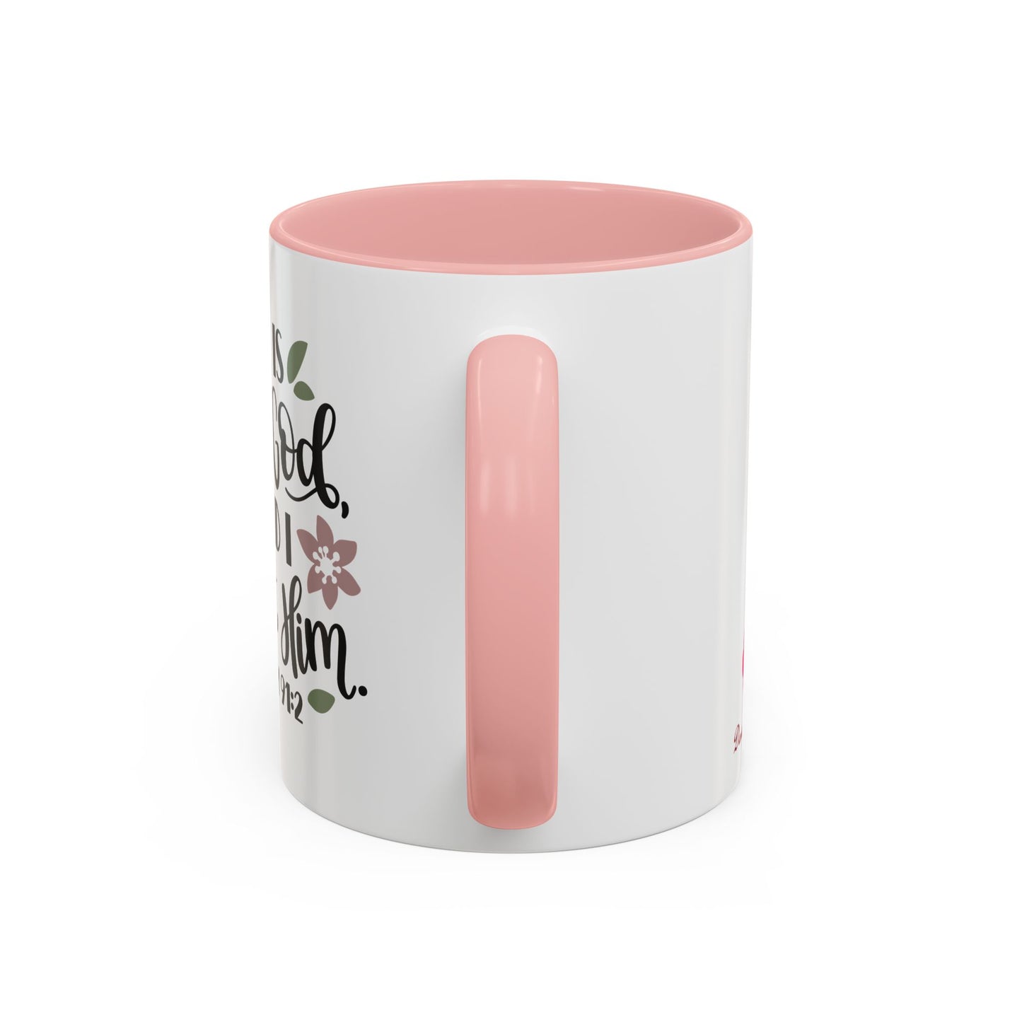 He Is My God And I Trust Him Accent Coffee Mug