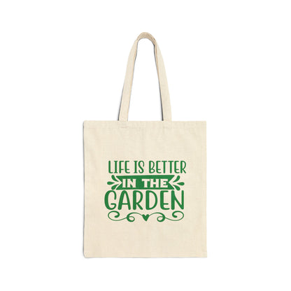 Life Is Better In The Garden Cotton Canvas Tote Bag