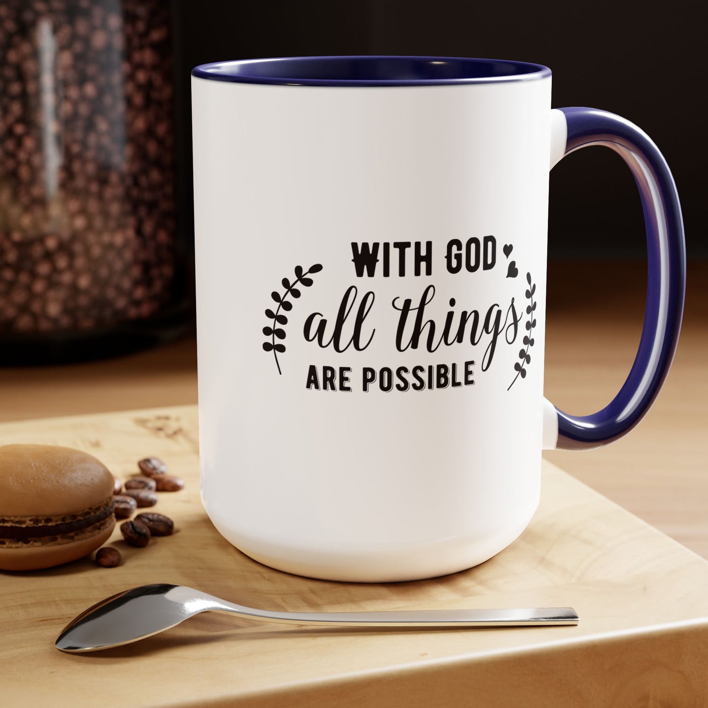 With God All Things Are Possible Coffee Mug