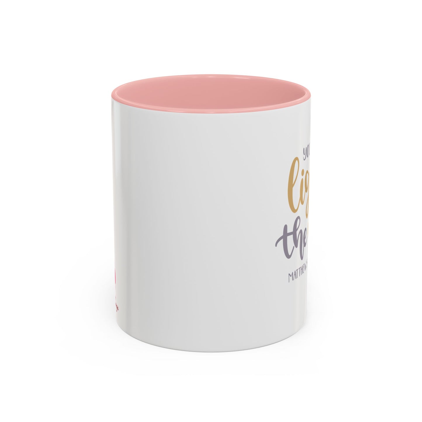 You Are The Light Of The World Accent Coffee Mug