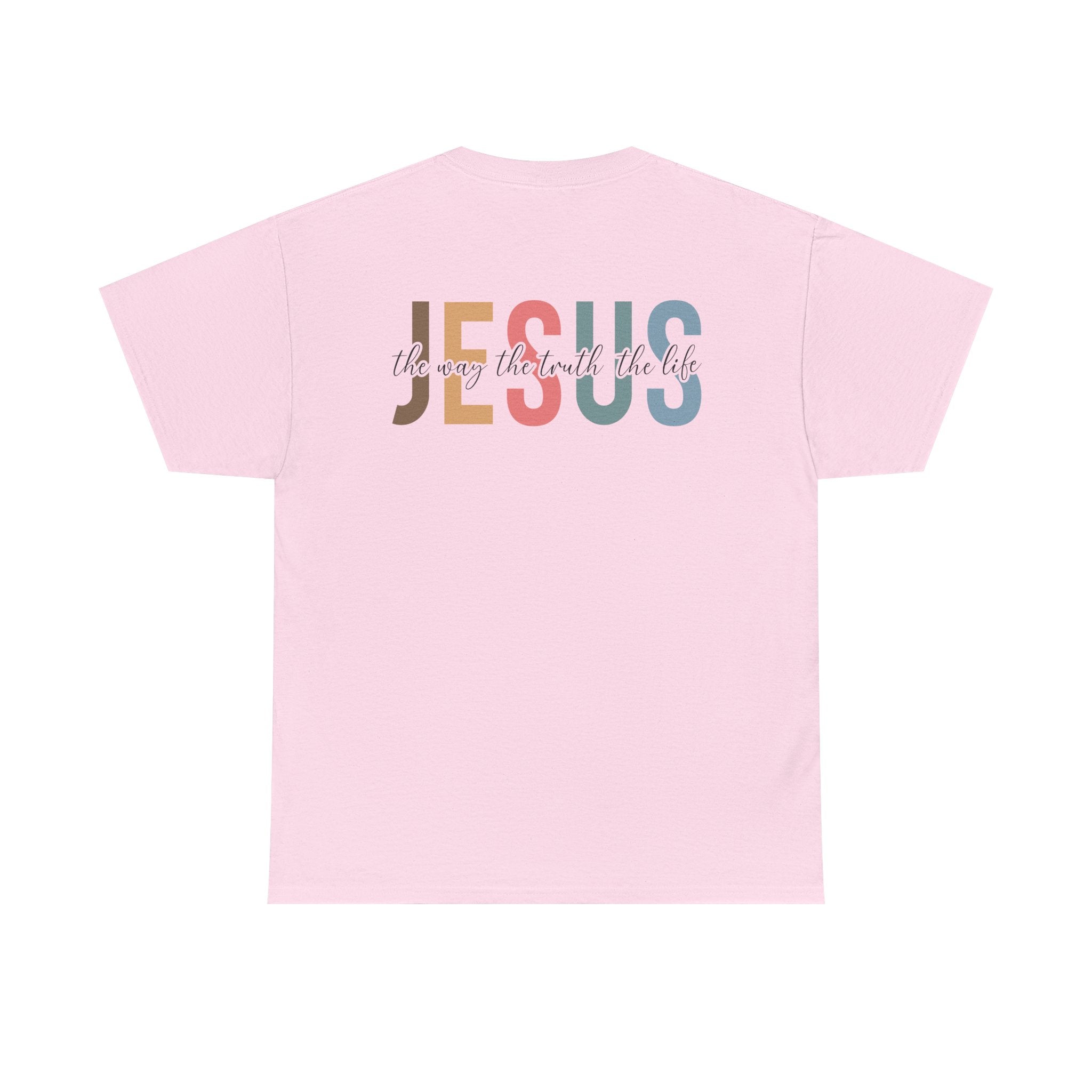 Inspirational Jesus The Way The Truth The Life Quote Heavy Cotton Tee Christian Faith T-Shirt