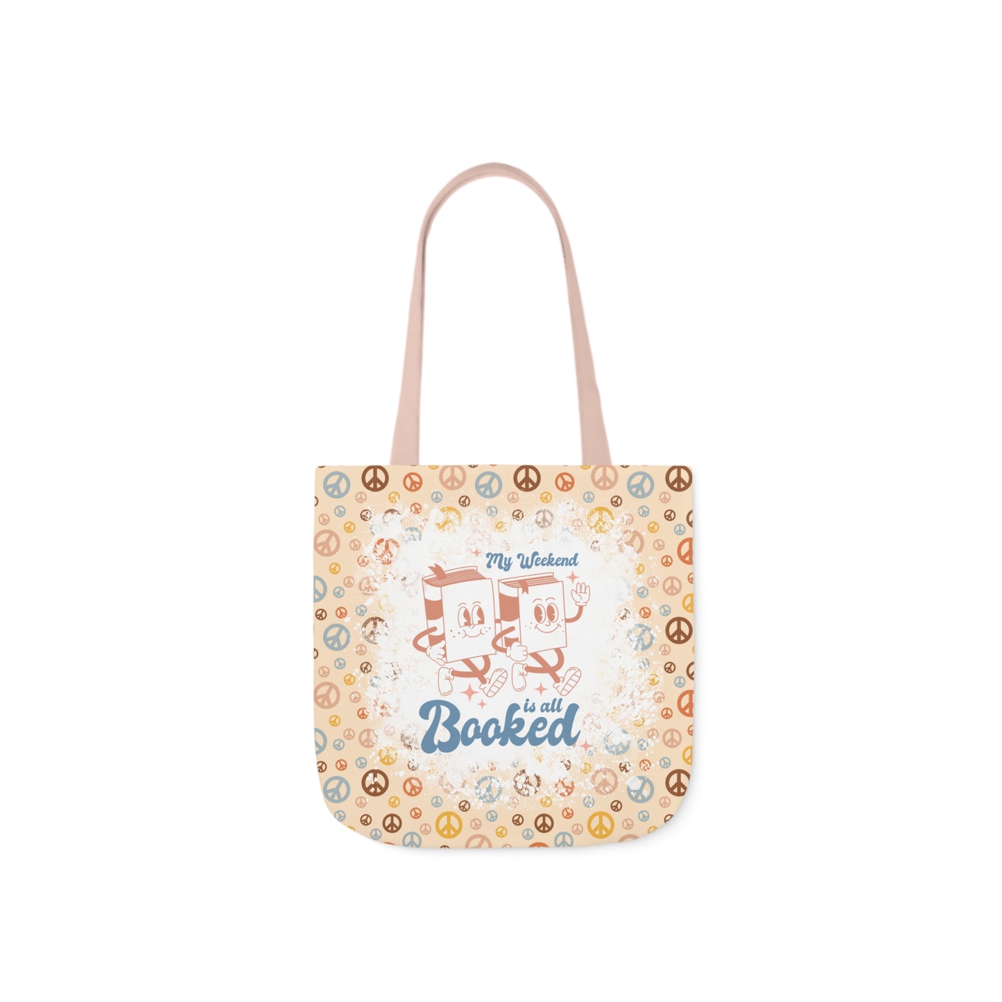 My Weekend Is All Booked Polyester Canvas Tote Bag