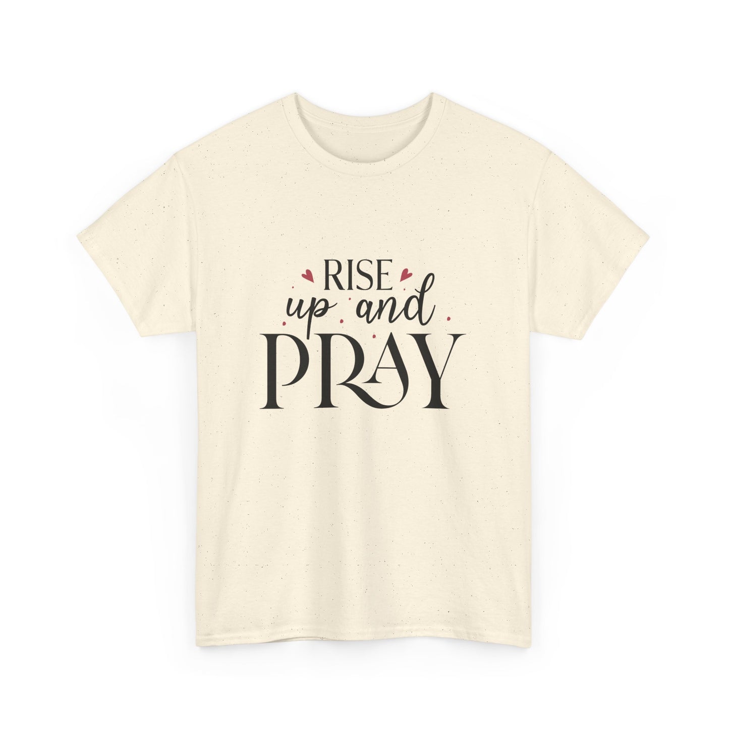 Rise Up And Pray Unisex Heavy Cotton Tee