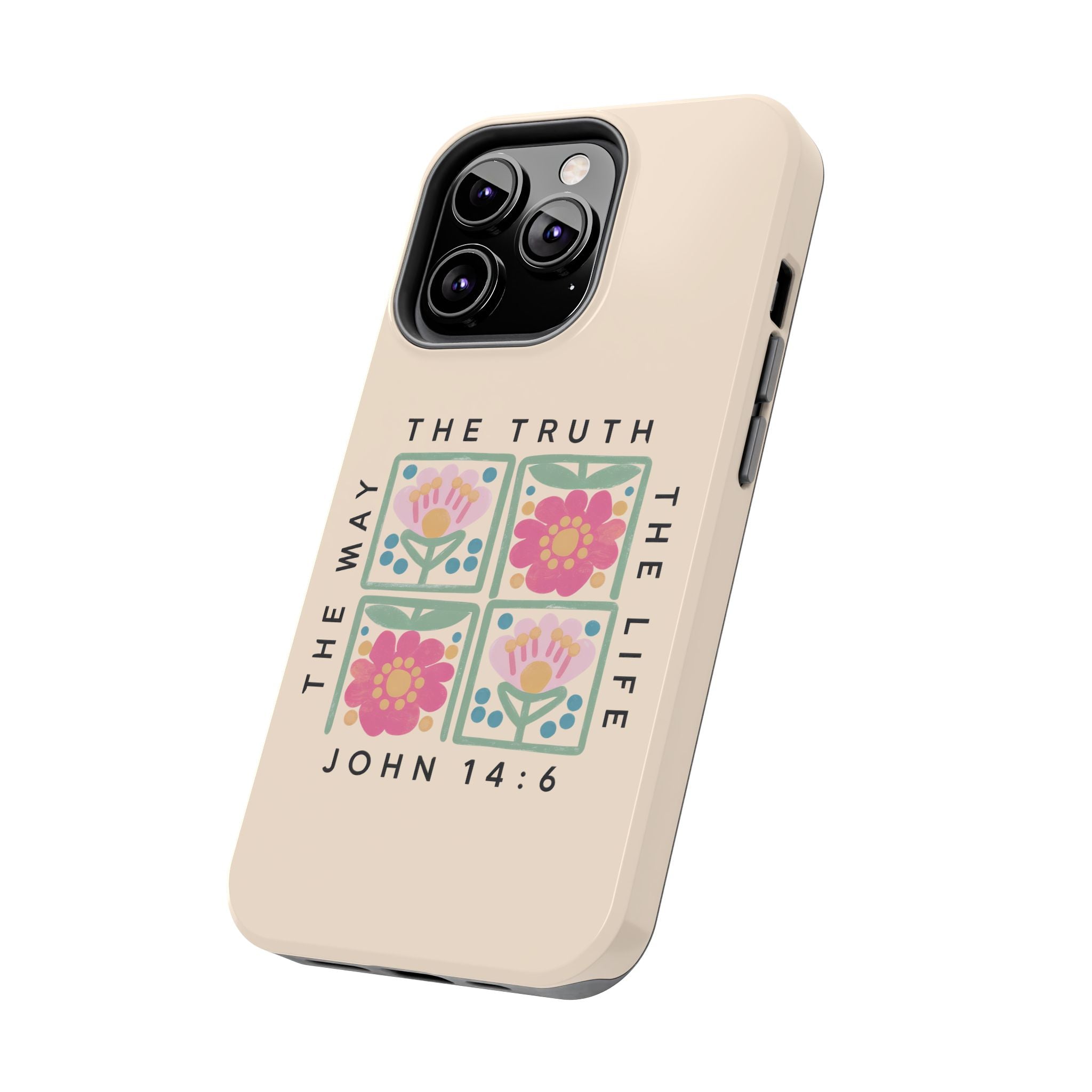 Scripture John 14:6 Christian Tough Mobile Phone Case