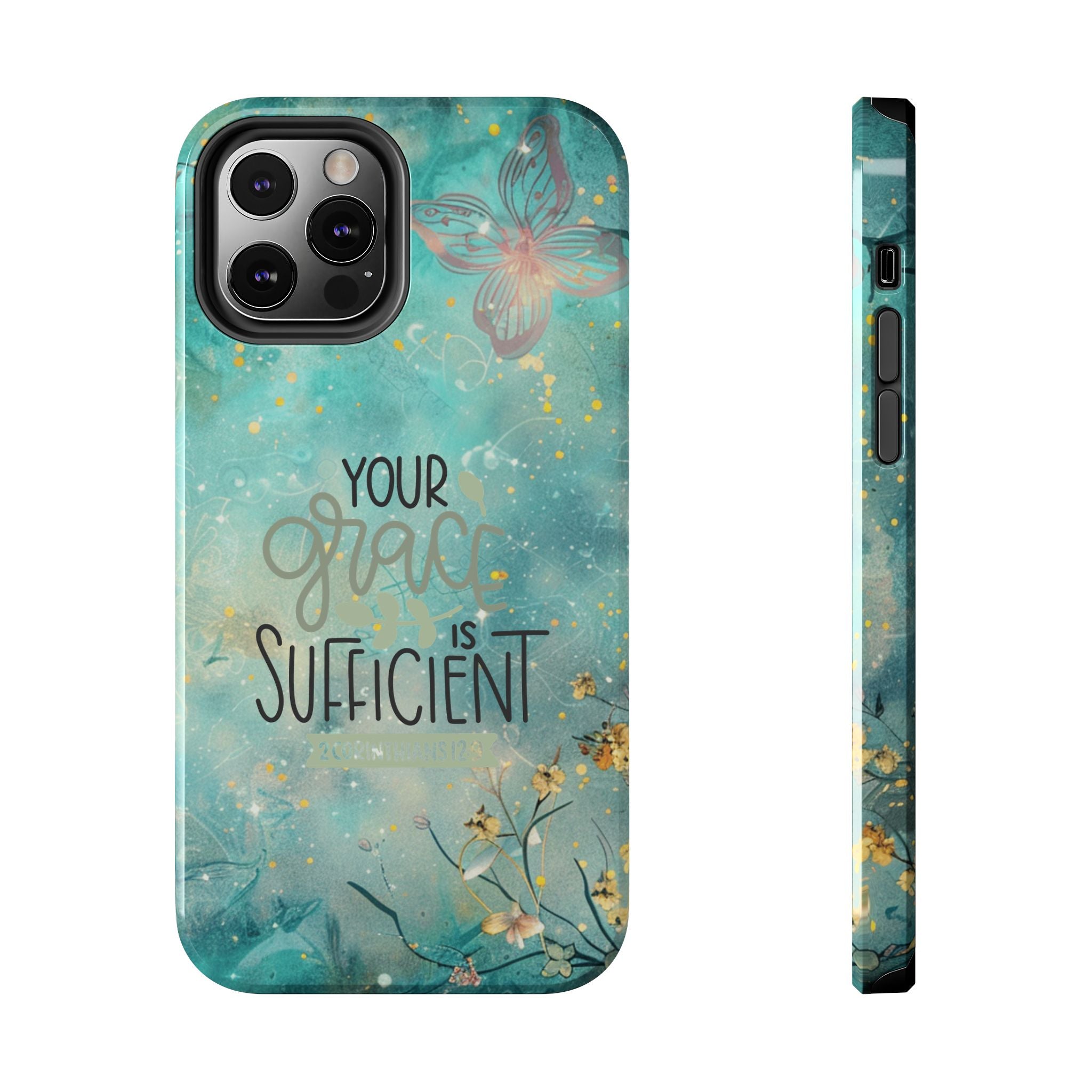 Your Grace Is Sufficient Tough Mobile Phone Cases