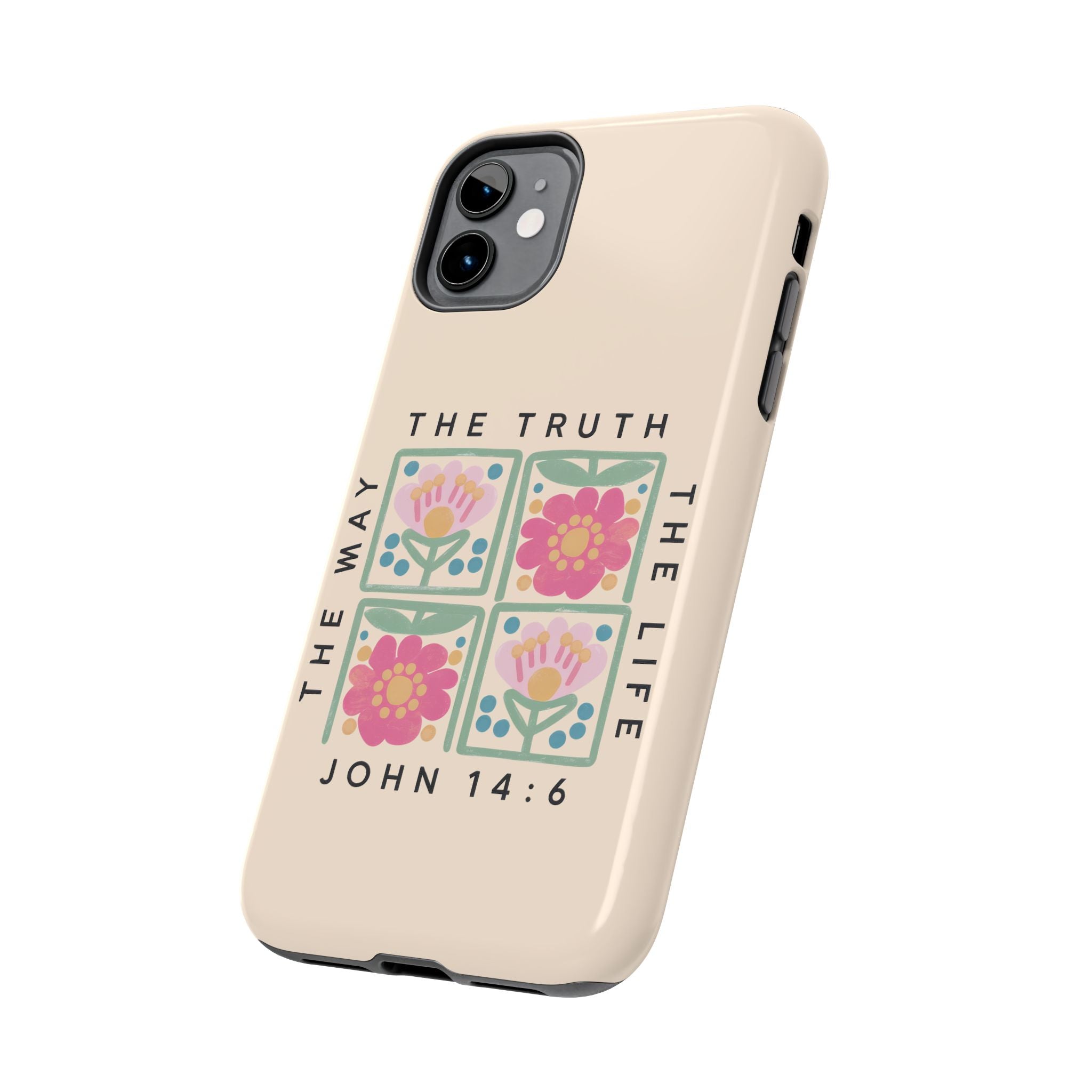 Scripture John 14:6 Christian Tough Mobile Phone Case