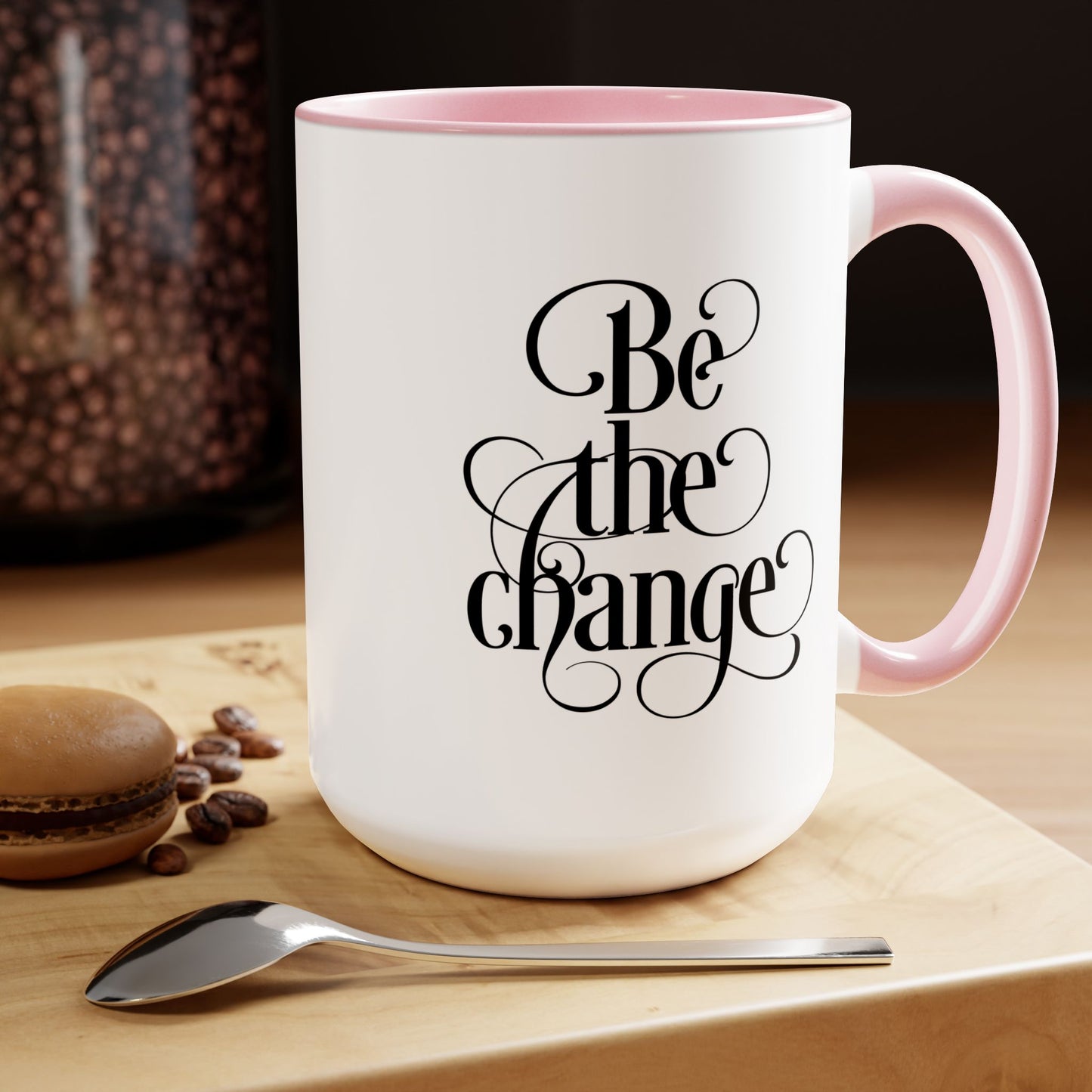 Be The Change Coffee Mug