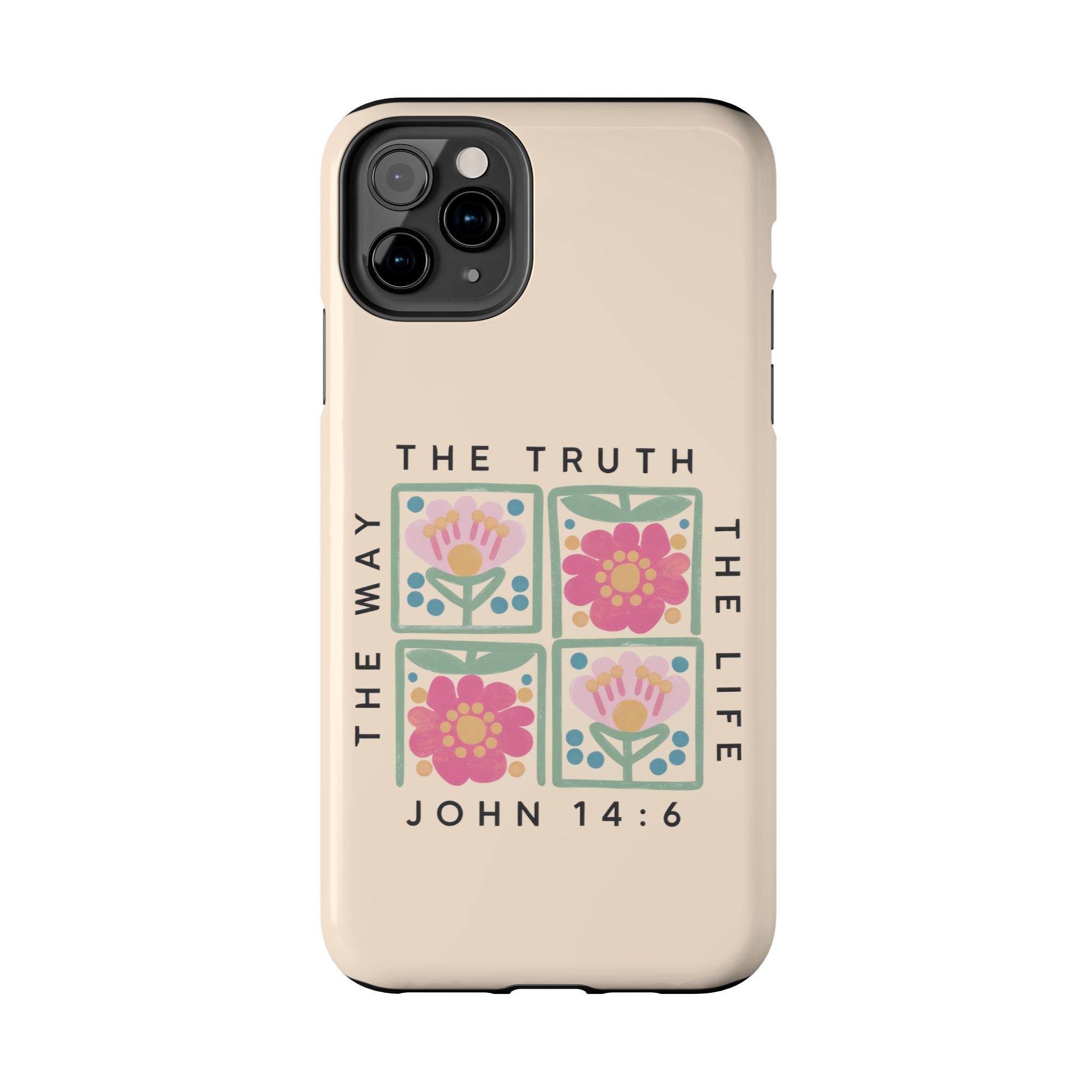 Scripture John 14:6 Christian Tough Mobile Phone Case