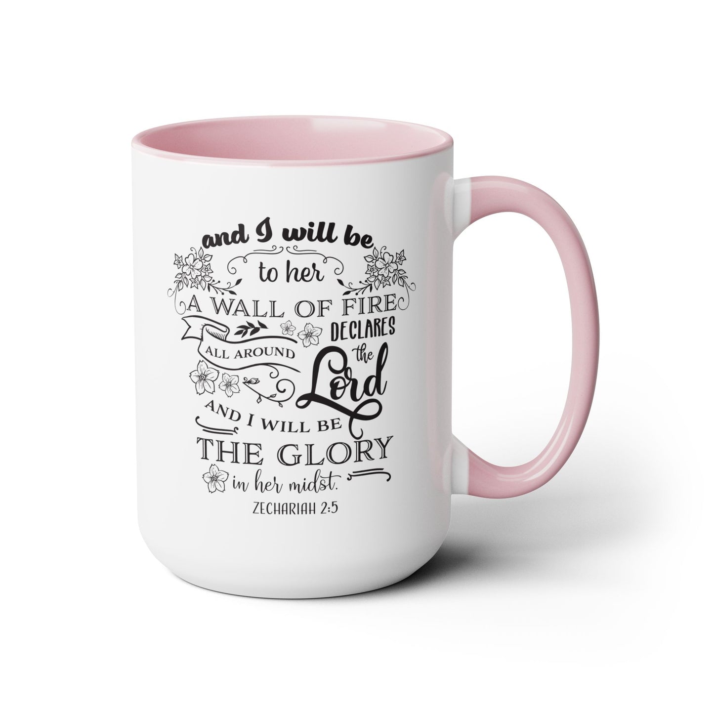 And I Will Be To Her A Wall Of Fire Coffee Mug