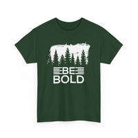 Be Bold Unisex Heavy Cotton Tee