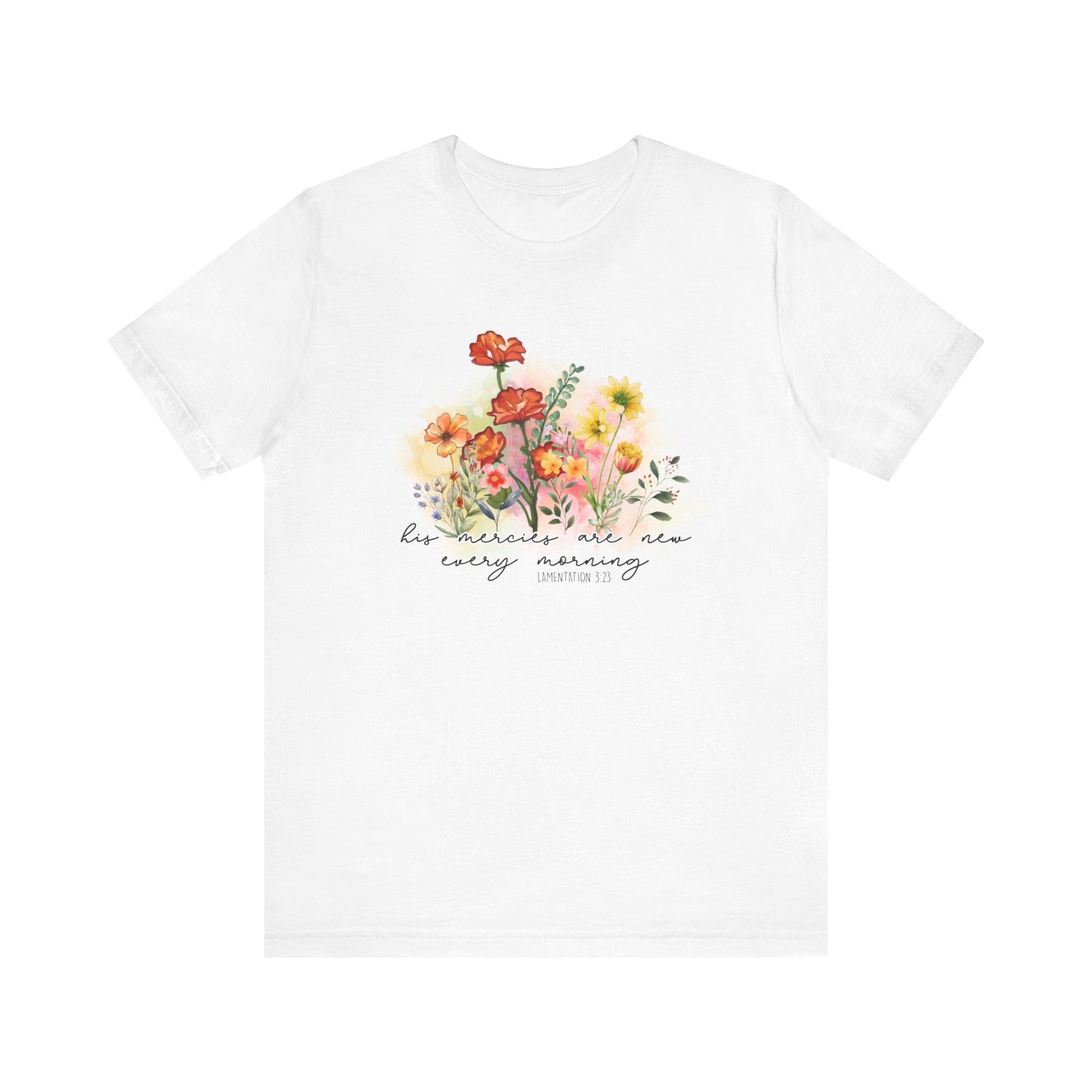 His Mercies Are New Every Morning Jersey Short Sleeve Tee