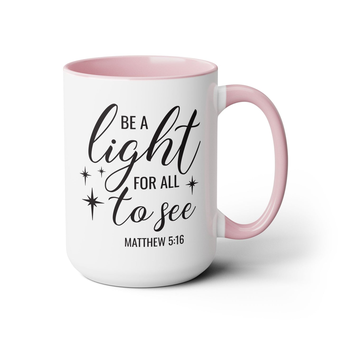 Be A Light For All To See Coffee Mug