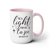 Be A Light For All To See Coffee Mug