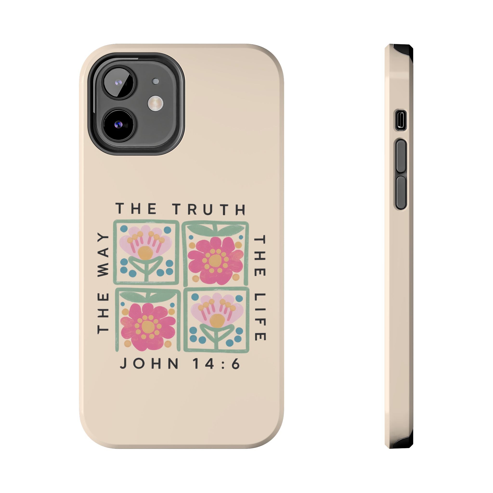 Scripture John 14:6 Christian Tough Mobile Phone Case