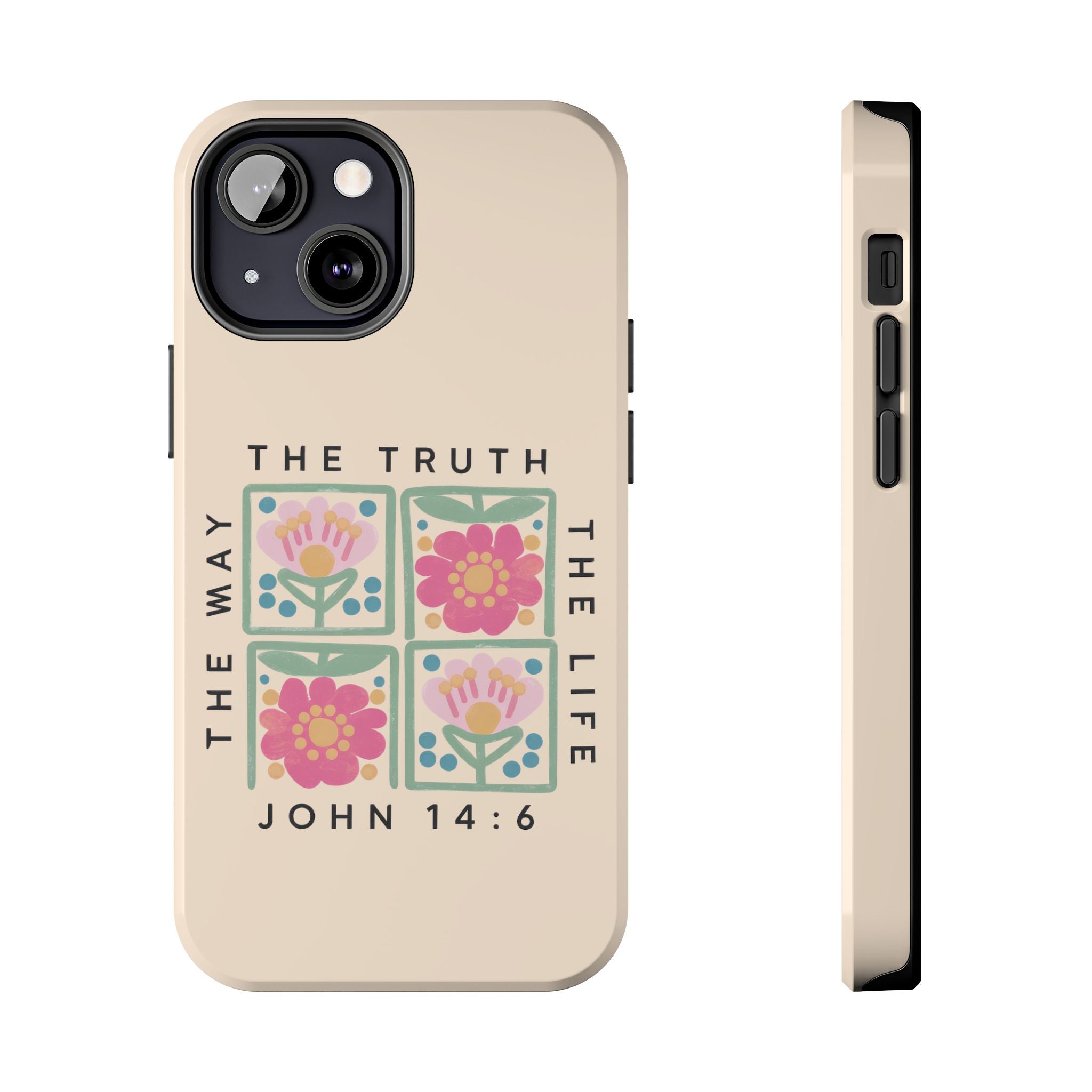 Scripture John 14:6 Christian Tough Mobile Phone Case