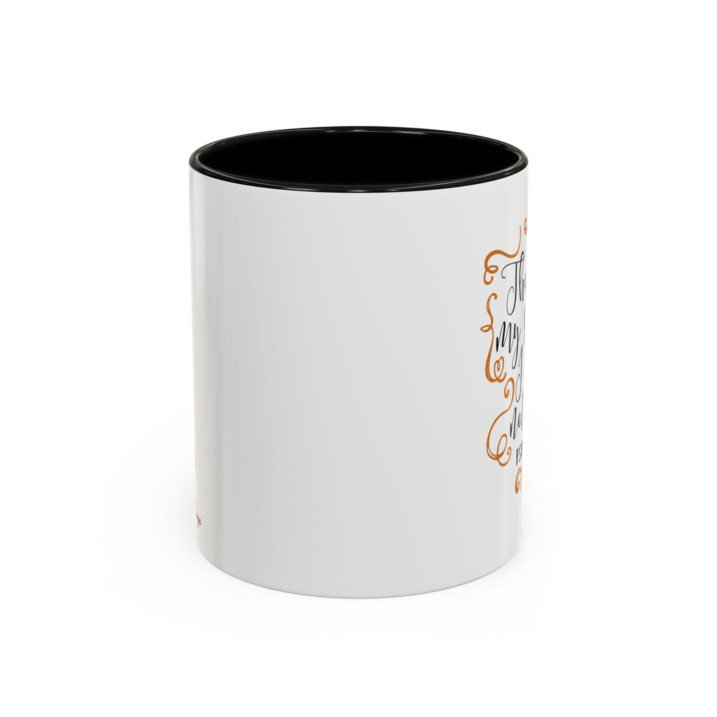 The Lord Is My Shepherd I Shall Not Want Accent Coffee Mug