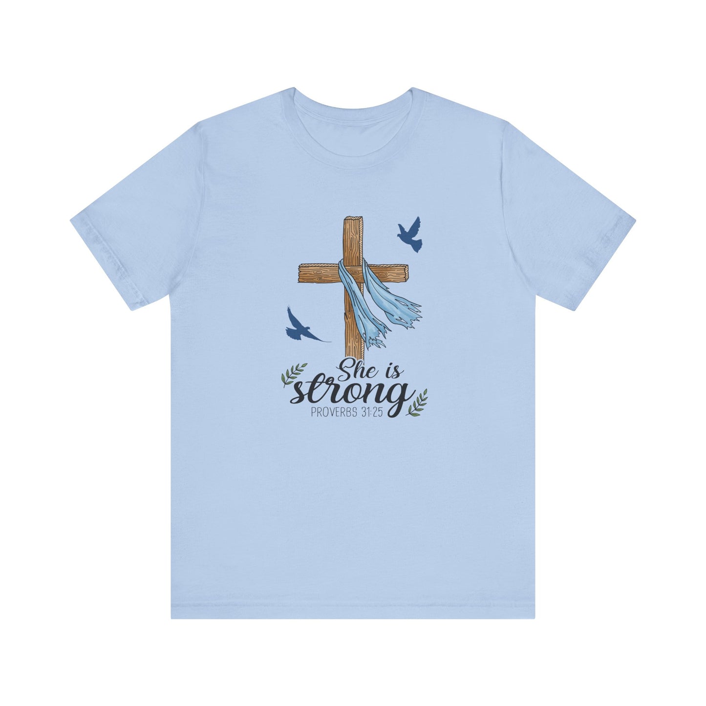 She Is Strong Cross Jersey Short Sleeve Tee