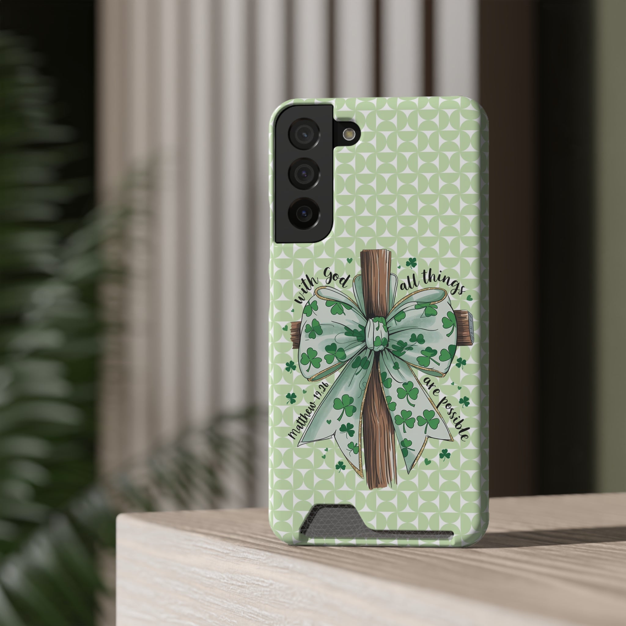 Inspirational Phone Case with Card Holder – "With God, All Things Are Possible"