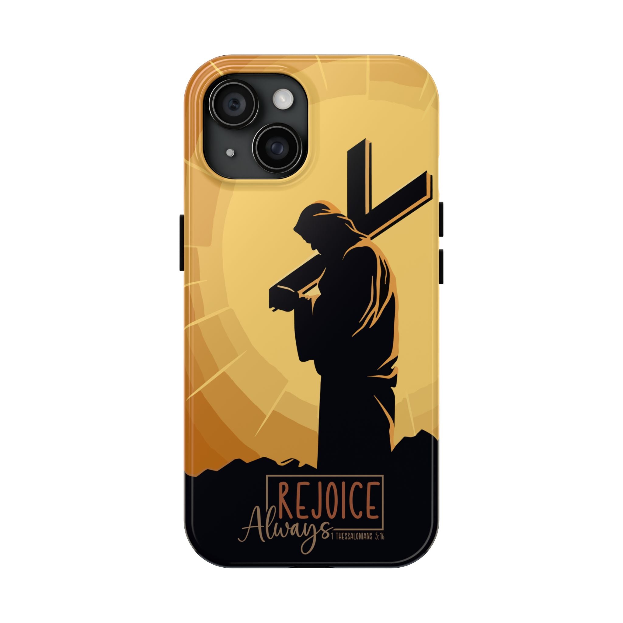 Christian Tough Phone Case, Inspirational Phone Cover, Religious Gifts, Faith-Based Accessory, Rejoice Always for iPhone and Samsung