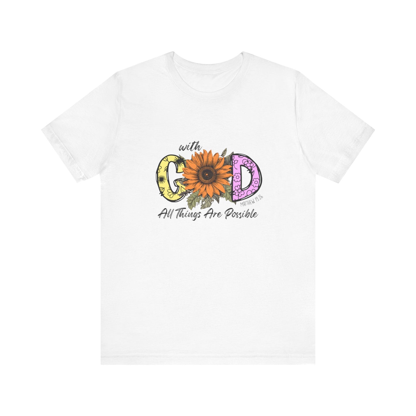 With God All Things Are Possible Sunflower Jersey Short Sleeve Tee