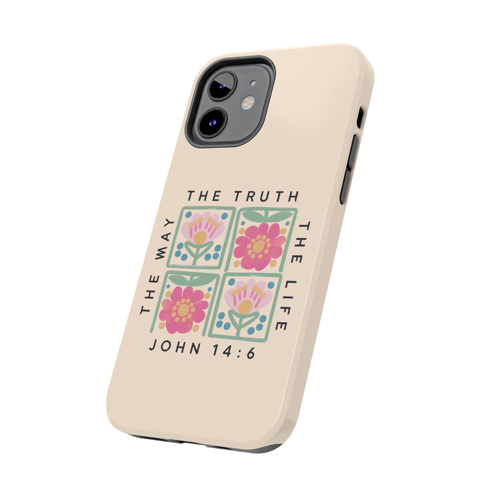 Scripture John 14:6 Christian Tough Mobile Phone Case