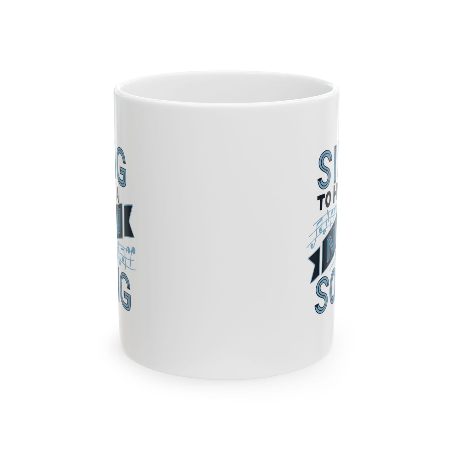 Sing To Him A New Song Ceramic Mug