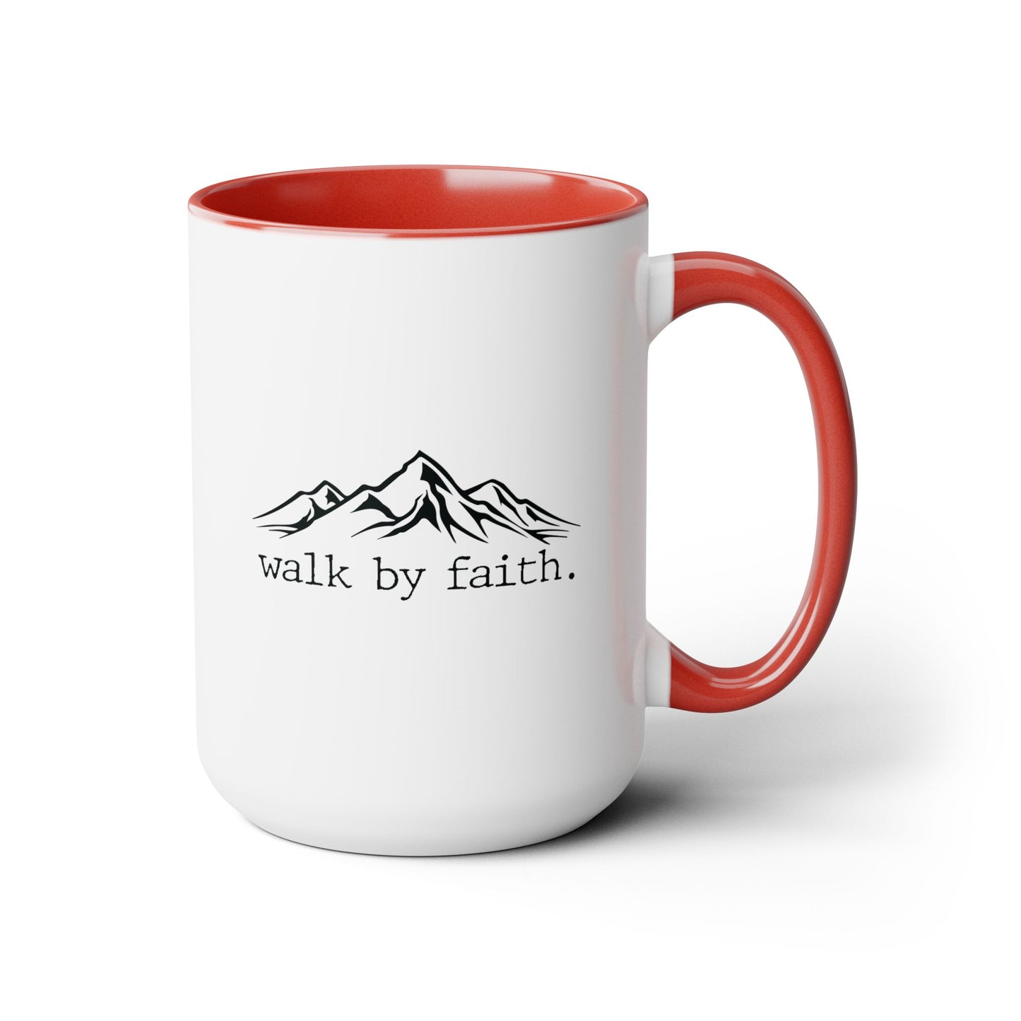 Walk By Faith Coffee Mug