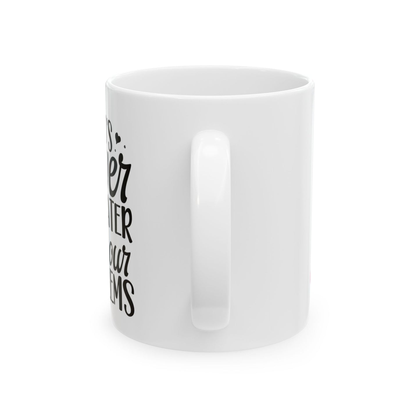 God's Power Ceramic Mug