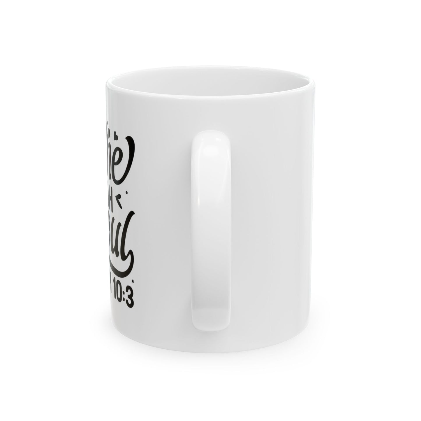 Bless The Lord Ceramic Mug