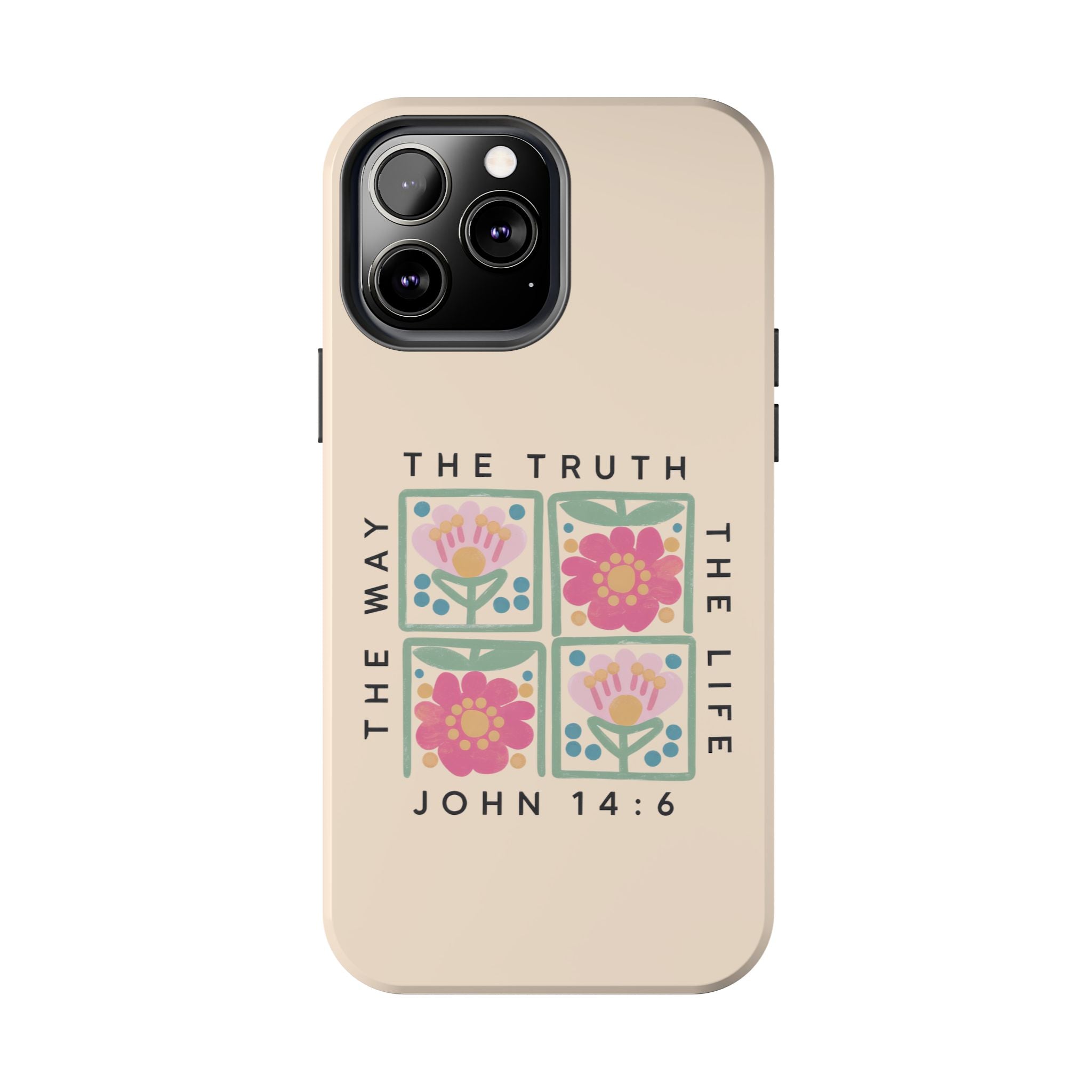 Scripture John 14:6 Christian Tough Mobile Phone Case