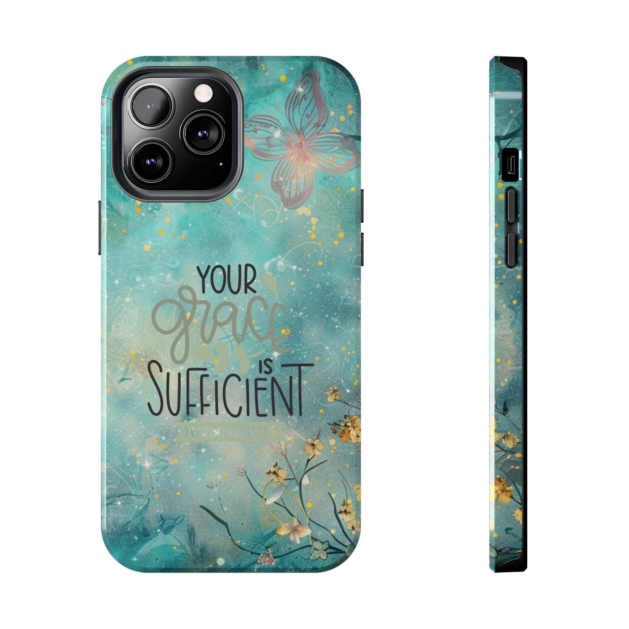 Your Grace Is Sufficient Tough Mobile Phone Cases