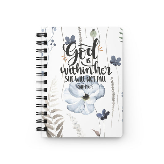 God Is Within Her She Will Not Fall Spiral Bound Journal