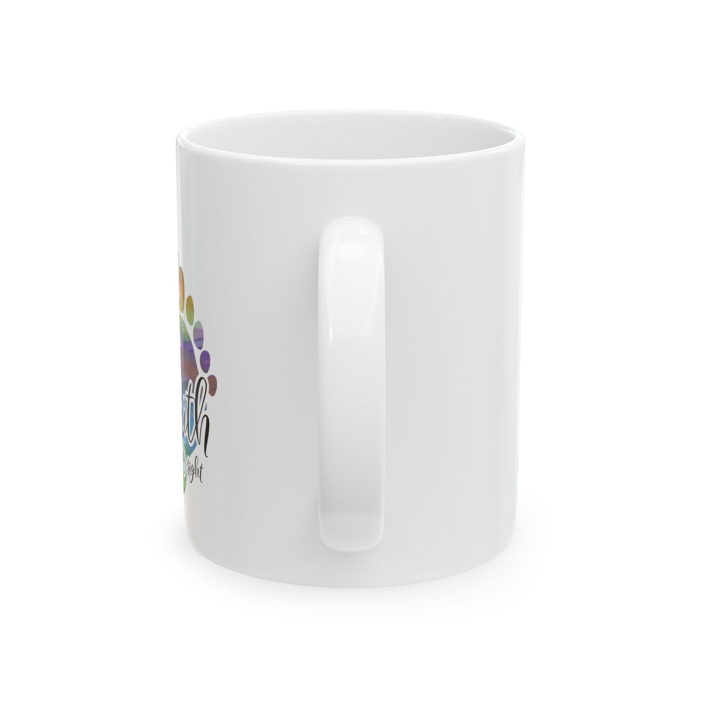 Walk By Faith Ceramic Mug