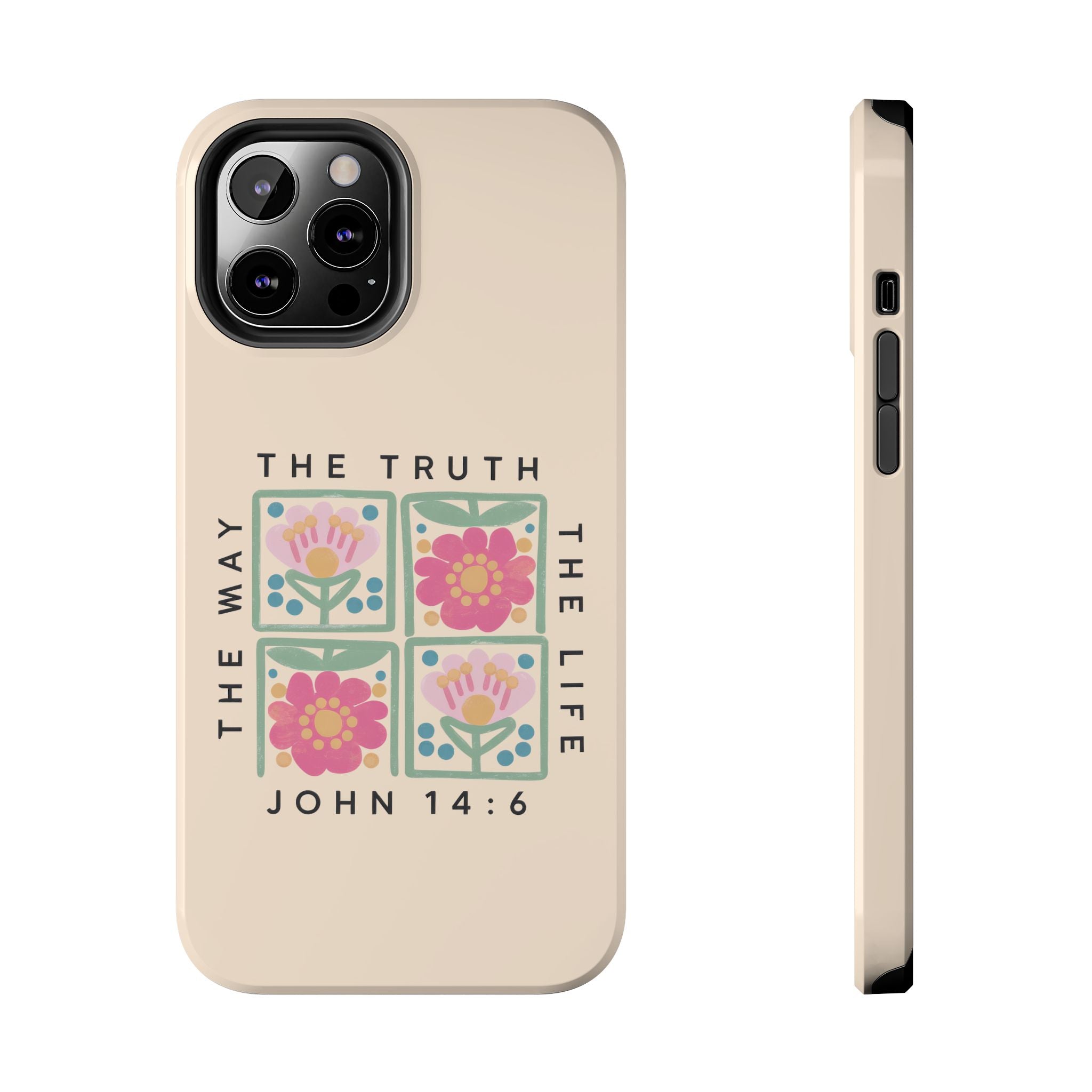 Scripture John 14:6 Christian Tough Mobile Phone Case