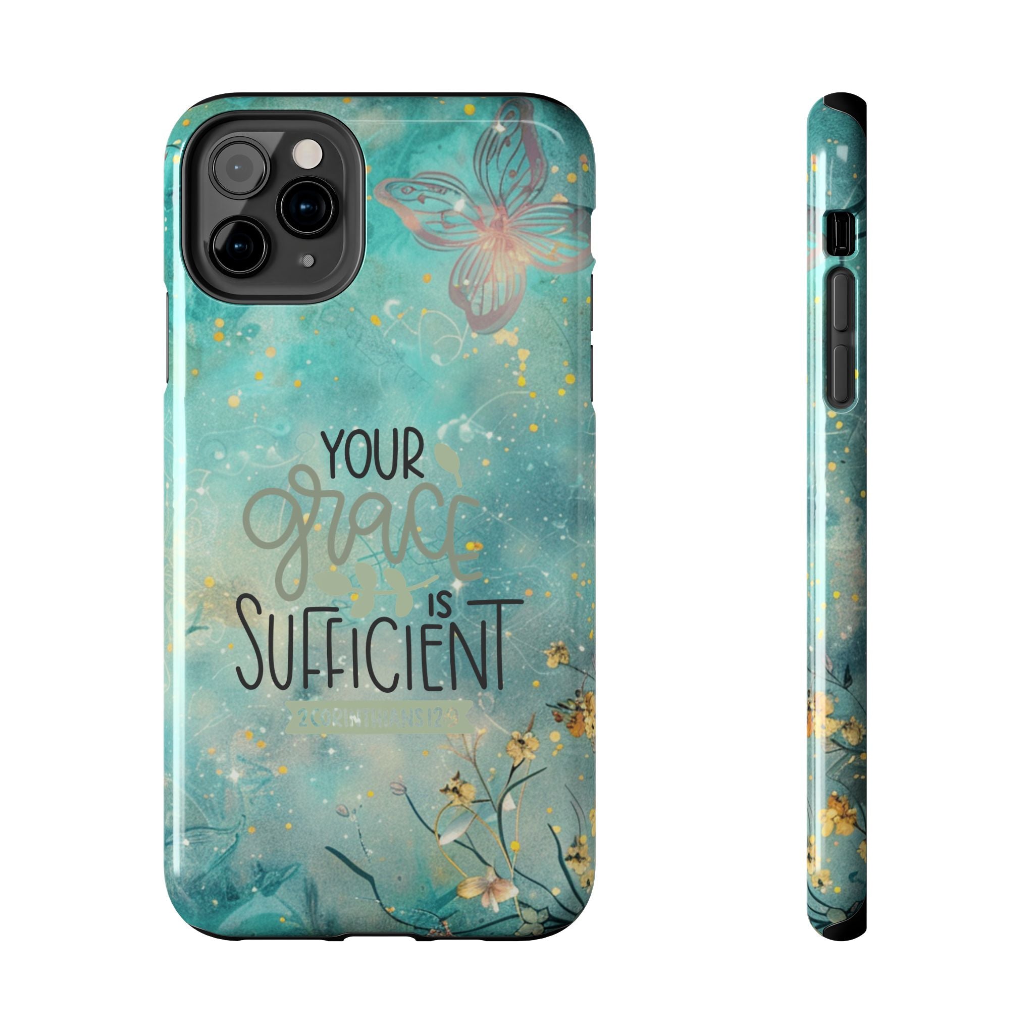 Your Grace Is Sufficient Tough Mobile Phone Cases