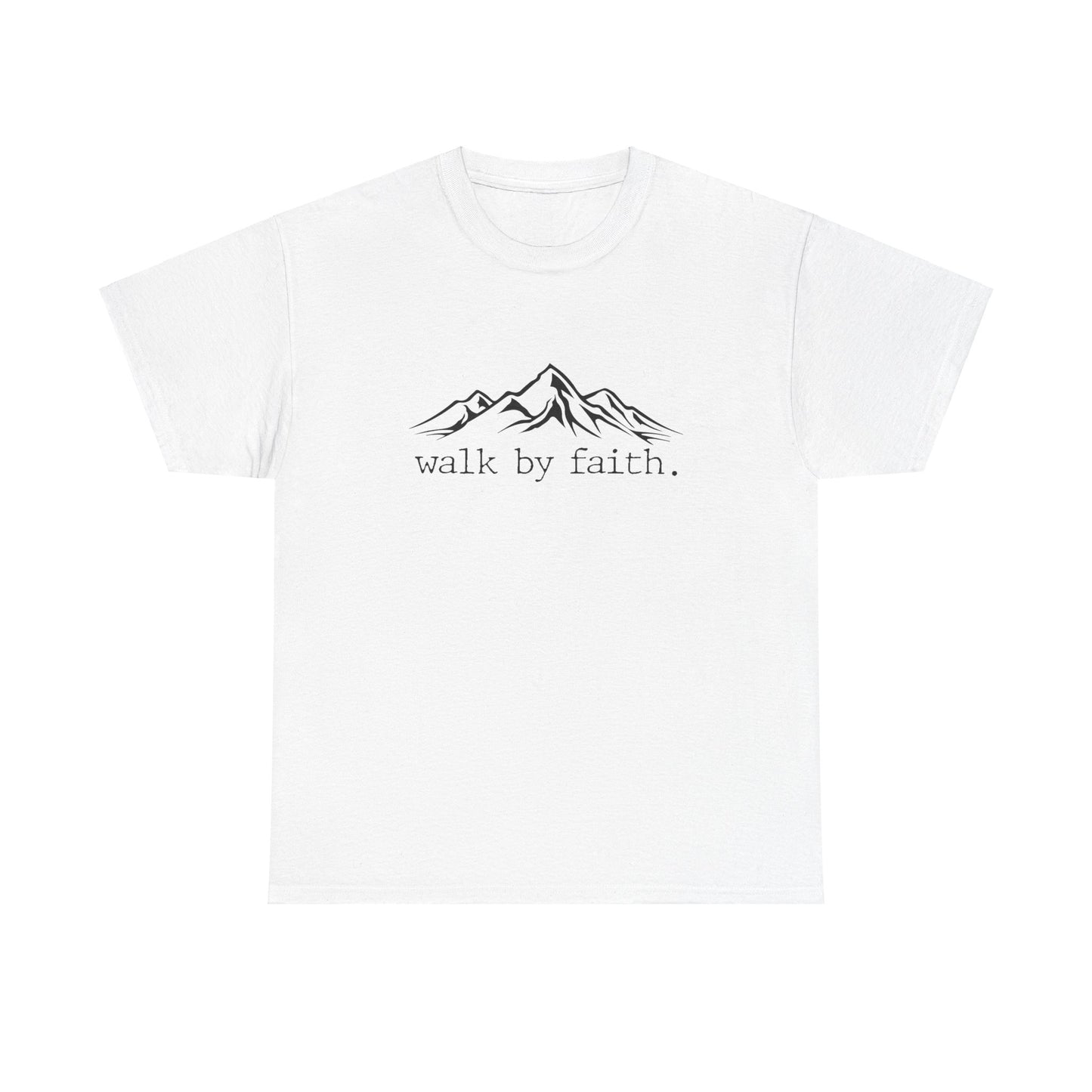 Walk By Faith Unisex Heavy Cotton Tee