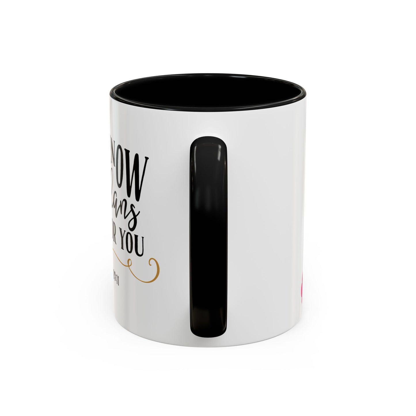 For I Know The Plans I Have For You Accent Coffee Mug