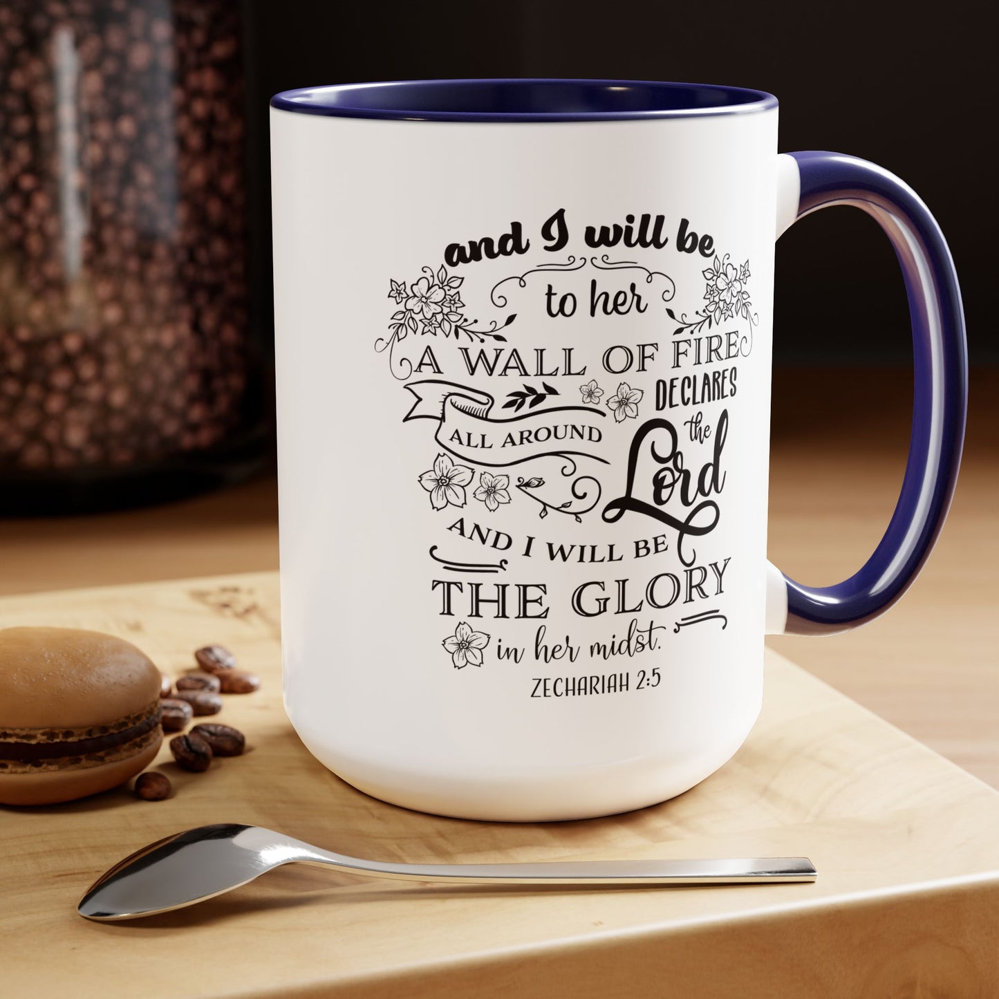 And I Will Be To Her A Wall Of Fire Coffee Mug