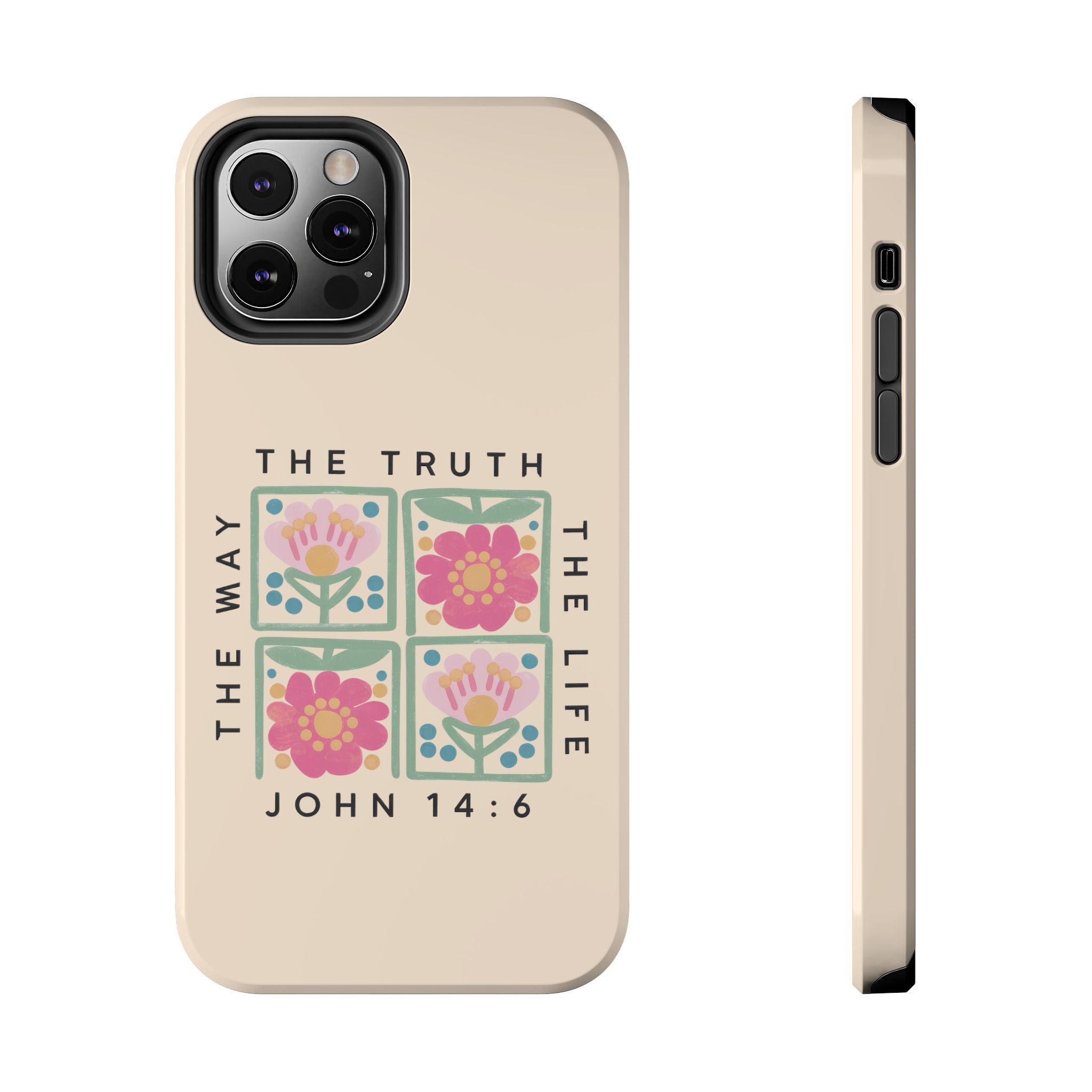 Scripture John 14:6 Christian Tough Mobile Phone Case